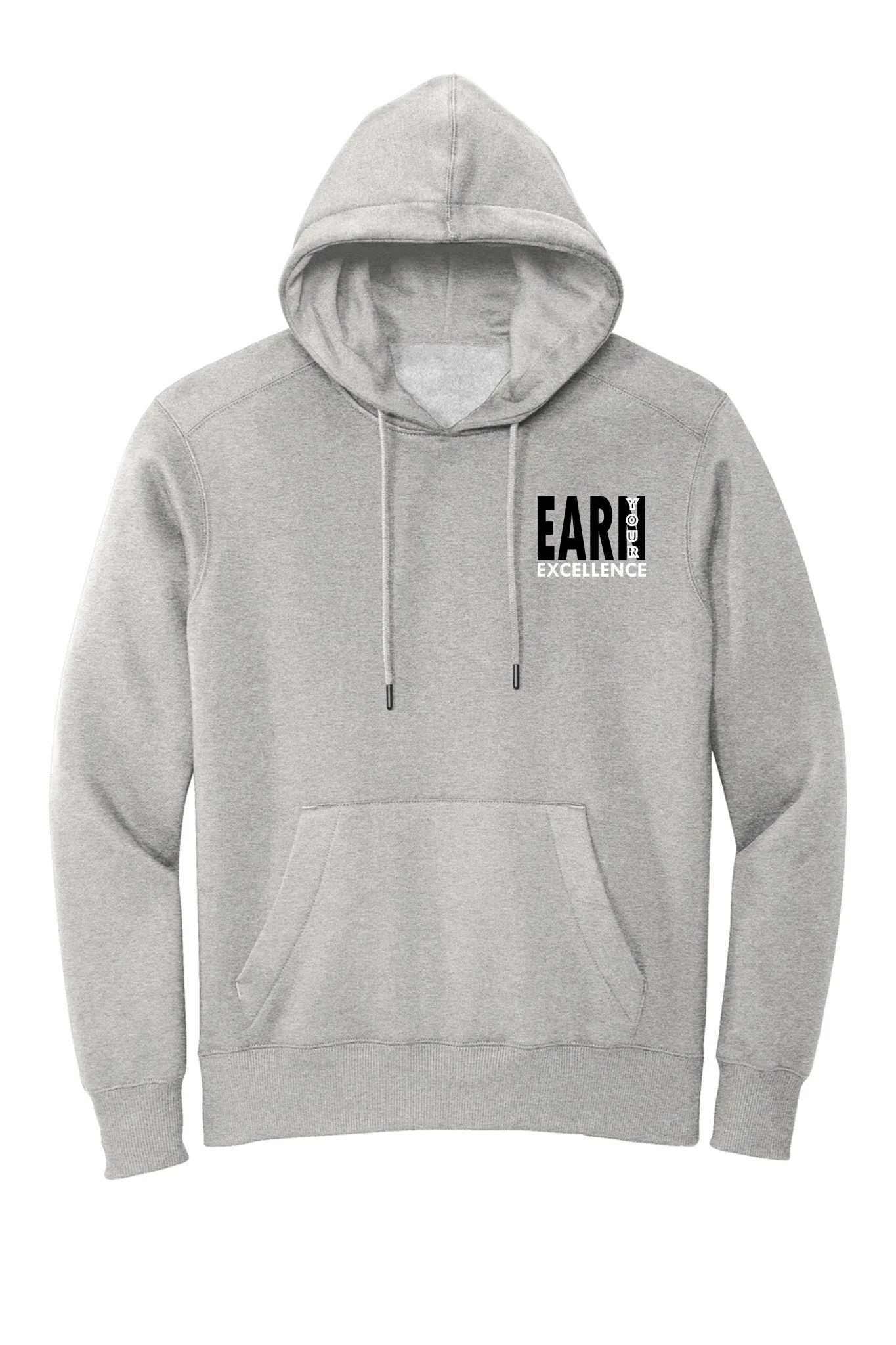 Earn Your Excellence Hoodie