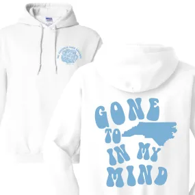 Gone to Carolina in My Mind Hoodie Sweatshirt