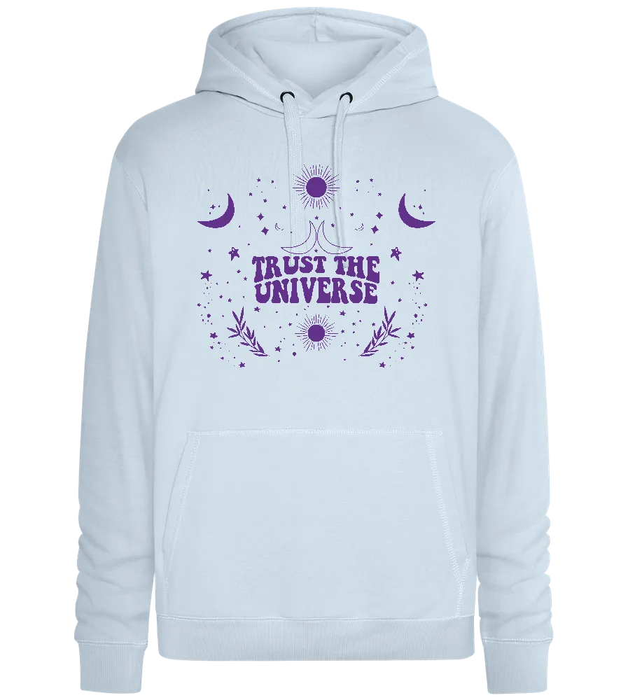 Trust the Universe Design - Premium unisex hoodie